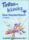 Gebr. - Tintenklecks - Das Deutschbuch: 3. Klasse