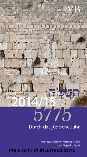 Gebr. - Durch das Jüdische Jahr 5775 - Kalender: 01.09.2014 - 31.12.2015