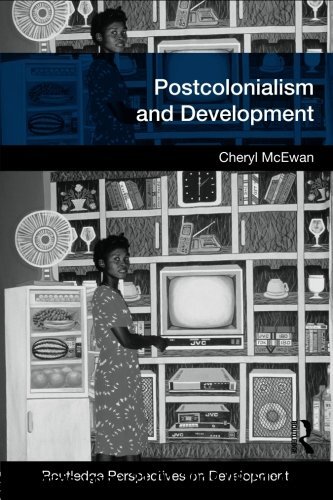 Gebr. - Postcolonialism and development (Routledge Perspectives on Development)