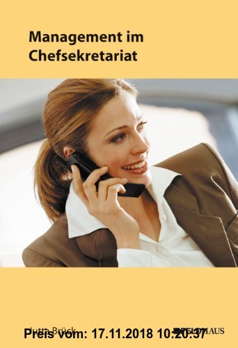 Gebr. - Management im Chefsekretariat: Grundlagen und Impulse für die qualifizierte Sekretärin und Assistentin