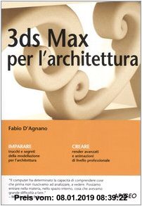 Gebr. - 3DS Max per l'architettura (Guida completa)
