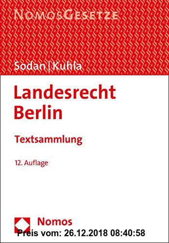 Gebr. - Landesrecht Berlin: Textsammlung, Rechtsstand: 15. August 2016
