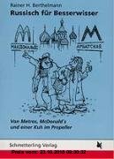 Gebr. - Russisch für Besserwisser. Von Metros, McDonald's und einer Kuh im Propeller (Lernmaterialien)