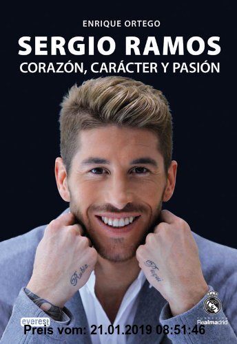 Gebr. - Sergio Ramos, corazón, carácter y pasión (Biografías Real Madrid)