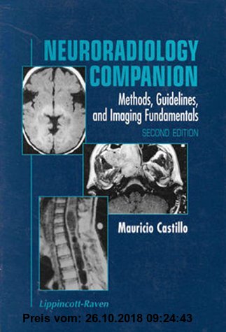 Gebr. - Neuroradiology Companion: Methods, Guidelines, and Imaging Fundamentals (Imaging Companion Series)