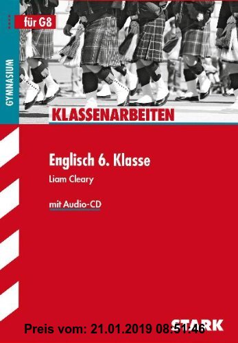 Gebr. - Klassenarbeiten Englisch / Englisch 6. Klasse mit Audio-CD: Für G8