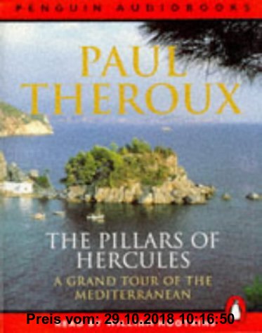 Gebr. - The Pillars of Hercules: A Grand Tour of the Mediterranean (Penguin audiobooks)