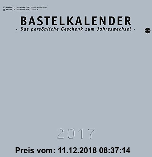 Gebr. - Bastelkalender 2017 silber groß - Kalender 2017