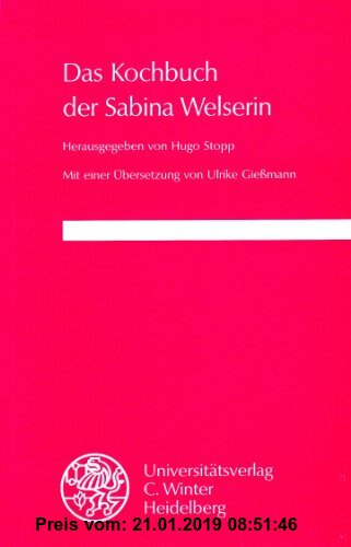 Gebr. - Das Kochbuch der Sabina Welserin (Germanische Bibliothek)