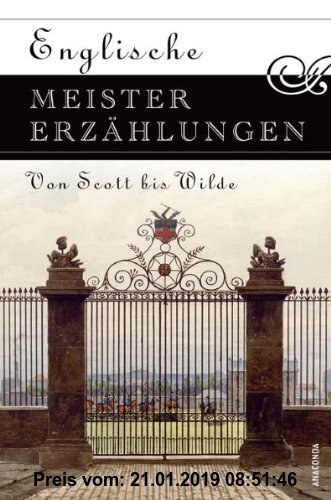 Gebr. - Englische Meistererzählungen. Von Scott bis Wilde