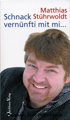 Gebr. - Schnack vernünfti mit mi...