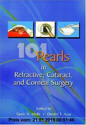 Gebr. - 101 Pearls in Refractive, Cataract, and Corneal Surgery