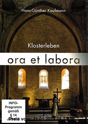 Gebr. - Ora et Labora - Klosterleben