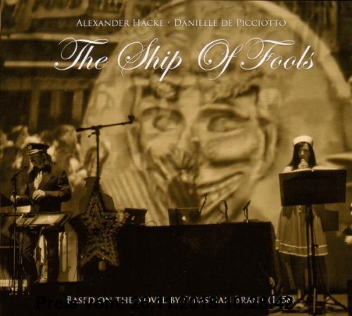 Gebr. - Alexander Hacke/ Danielle De Picciotto - The Ship of Fools (+ Audio-CD)