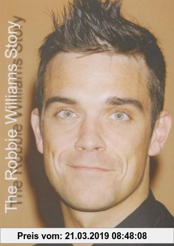 Gebr. - Robbie Williams - The Robbie Williams Story