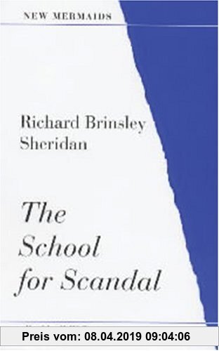 The School for Scandal (New Mermaids)