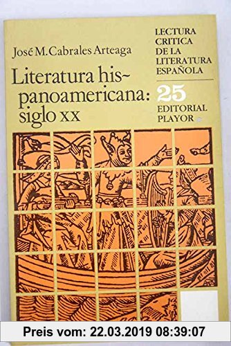 Gebr. - Literatura hispanoamericana : siglo XX
