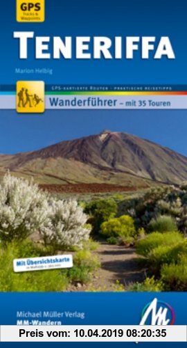 Gebr. - Teneriffa MM-Wandern: Wanderführer mit GPS kartierten Wanderungen