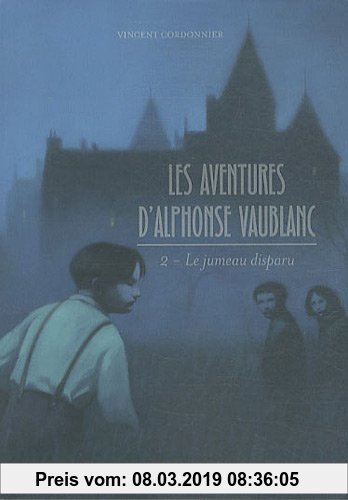 Gebr. - Les aventures d'Alphonse Vaublanc, Tome 2 : Le jumeau disparu