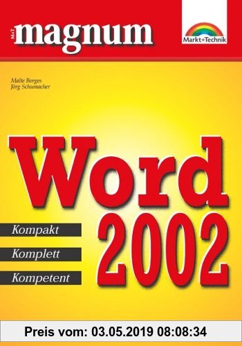 Gebr. - Word 2002 - MAGNUM . Kompakt, Komplett, Kompetent