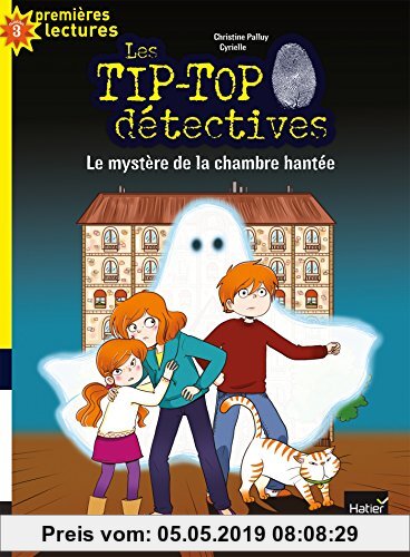 Gebr. - Les Tip-Top détectives, Tome 7 : Le mystère de la chambre hantée
