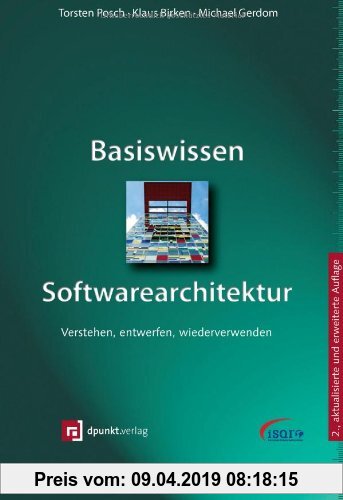 Gebr. - Basiswissen Softwarearchitektur: Verstehen, entwerfen, wiederverwenden