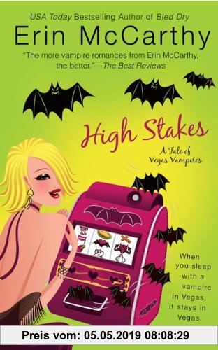 Gebr. - High Stakes: A Tale of Vegas Vampires (Berkley Sensation)