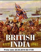 British India, 1772-1947