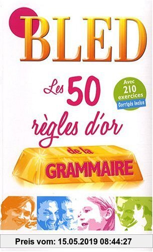Gebr. - BLED 50 REGLES D'OR GRAMMAIRE(9782011698353)