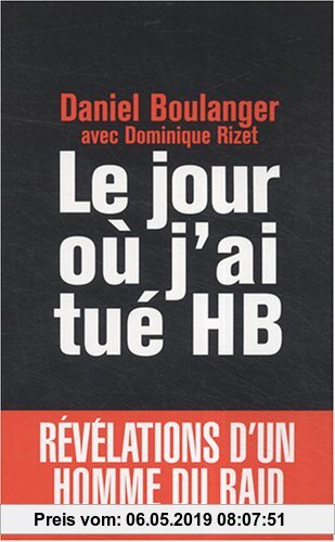 Gebr. - Le jour où j'ai tué HB