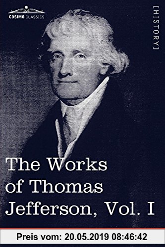 Gebr. - The Works of Thomas Jefferson, Vol. I (in 12 Volumes): Autobiography, Anas, Writings 1760-1770