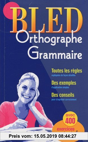Gebr. - BLED ORTHOGRAPHE GRAMMAIRE