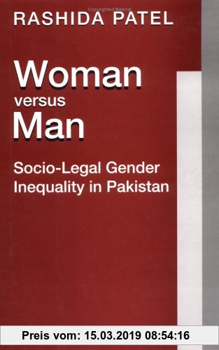 Gebr. - Woman Versus Man: Socio-Legal Gender Inequality in Pakistan