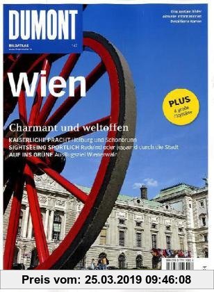 Gebr. - DuMont Bildatlas Wien: Charmant und weltoffen. Einzigartige Bilder. Aktuelle Informationen. Detaillierte Karten