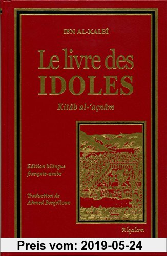 Gebr. - Livre des Idoles (Le) - Kitâb al-'açnâm