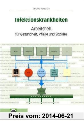 Gebr. - Infektionskrankheiten: Arbeitsheft für Gesundheit, Pflege und Soziales - Schülerausgabe