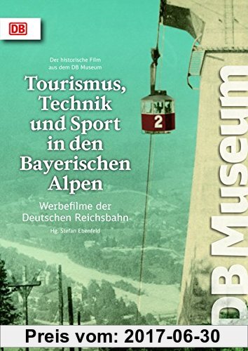 Gebr. - Tourismus, Technik und Sport in den Bayerischen Alpen, DVD