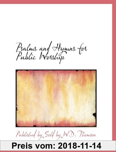 Gebr. - Psalms and Hymns for Public Worship