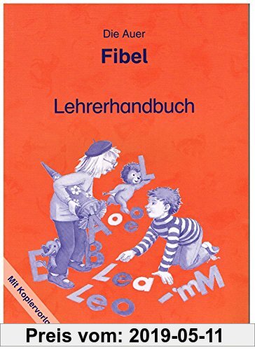 Gebr. - Die Auer Fibel - Ausgabe S Baden Württemberg: Lehrerhandbuch mit Kopiervorlagen