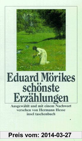Eduard Mörikes schönste Erzählungen (insel taschenbuch)