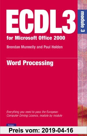 Gebr. - ECDL 2000 Module 3 (ECDL3 for Microsoft Office 95/97)