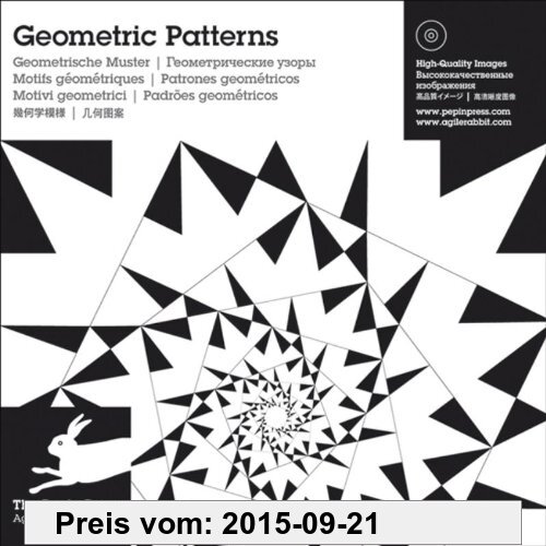 Gebr. - Geometric Patterns /Geometrische Muster: Ueberarbeitete Neuauflage 2009 (Agile Rabbit Editions)