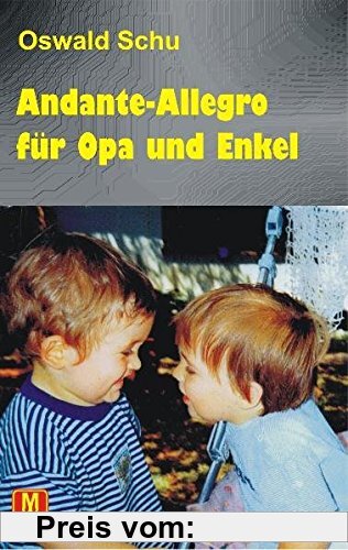 Gebr. - Andante-Allegro für Opa und Enkel: Geschichten in C-Dur