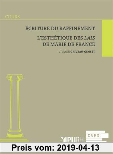 Gebr. - Ecriture du raffinement : L'esthétique des Lais de Marie de France
