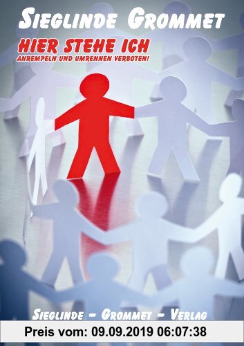 Gebr. - Hier steh ich: Anrempeln und Umrennen verboten