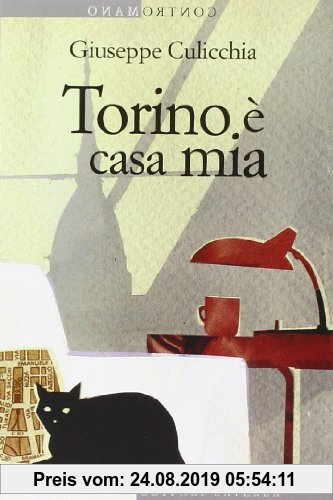 Gebr. - Contromano: Torino E Casa Mia
