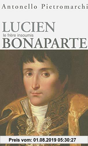 Gebr. - Lucien Bonaparte : Prince romain