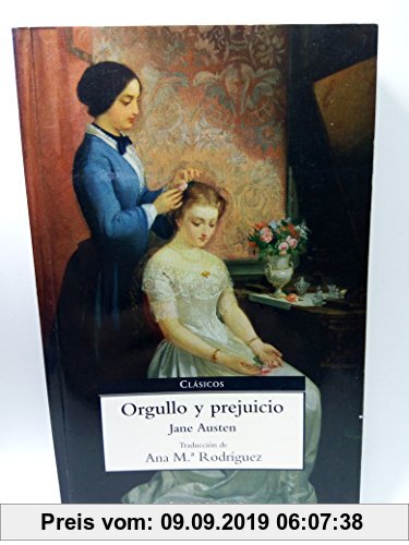 Orgullo Y Prejuicio / Pride and Prejudice (Bestseller (debolsillo))