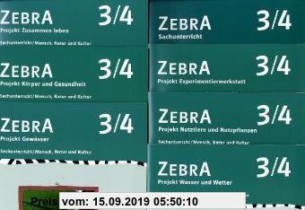 Gebr. - ZEBRA / Projektheft Paket A. 3./4. Schuljahr: Sachunterricht / Mensch, Natur und Kultur