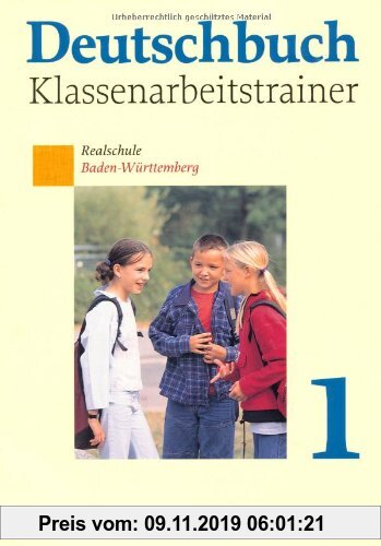 Gebr. - Deutschbuch - Realschule Baden-Württemberg: Band 1: 5. Schuljahr - Klassenarbeitstrainer mit Lösungen: Trainingsheft mit Lösungen